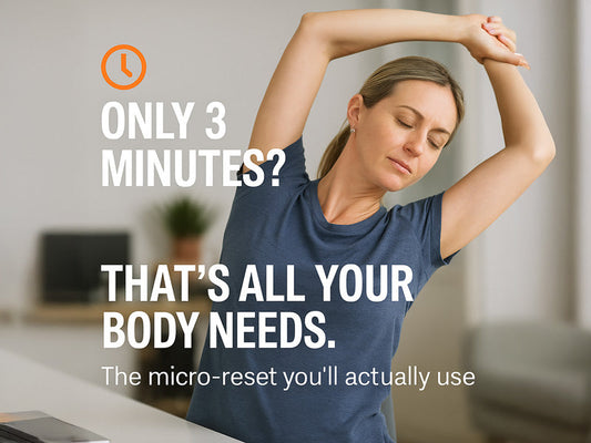 The 3-Minute Reset Your Body's Been Begging For